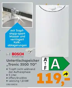 Globus Baumarkt BOSCH Untertischspeicher ,Tronic 3500 TO❝ Angebot