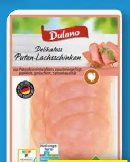 Lidl Dulano Delikatess Puten-Lachsschinken Angebot