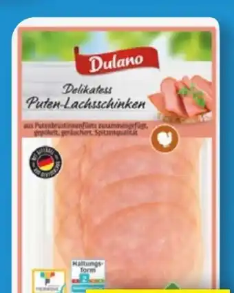 Lidl Dulano Delikatess Puten-Lachsschinken Angebot