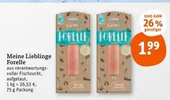 tegut Meine lieblinge forelle Angebot