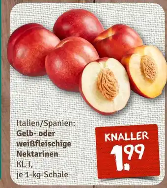 nahkauf Gelb- oder weißfleischige nektarinen Angebot