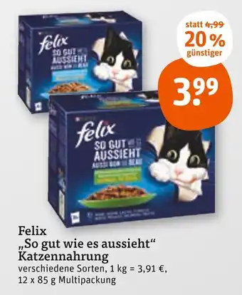 tegut Felix „so gut wie es aussieht“ katzennahrung Angebot