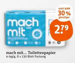 tegut Mach mit toilettenpapier Angebot