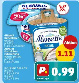 PENNY Gervais oder almette hüttenkäse oder frischkäsezubereitung Angebot