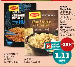 PENNY Maggi magic asia gebratene nudeln huhn oder wirtshaus käse-spätzle Angebot