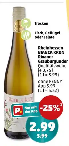 PENNY Bianca kron rheinhessen bianca kron rivaner grauburgunder Angebot