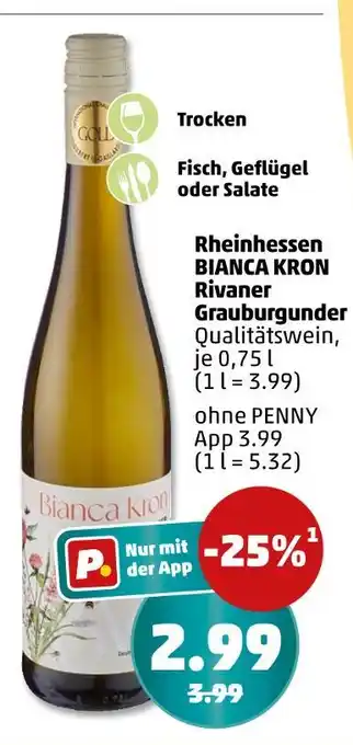 PENNY Bianca kron rheinhessen bianca kron rivaner grauburgunder Angebot