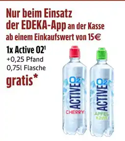 Edeka Active o2 gratis Angebot