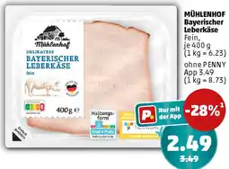 PENNY MÜHLENHOF Bayerischer Leberkäse Angebot