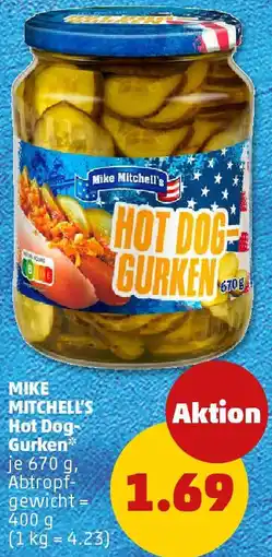 PENNY MIKE MITCHELL'S Hot Dog Gurken Angebot