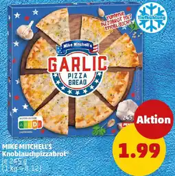 PENNY MIKE MITCHELL'S Knoblauchpizzabrot Angebot