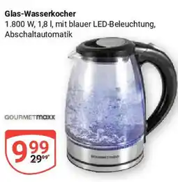 Globus GOURMETMaxx Glas-Wasserkocher Angebot
