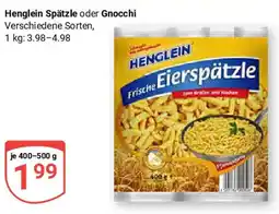 Globus Henglein Spätzle oder Gnocchi Angebot