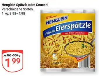 Globus Henglein Spätzle oder Gnocchi Angebot
