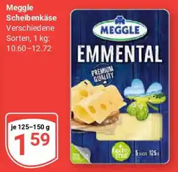 Globus Meggle Scheibenkäse Angebot