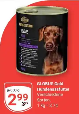 Globus GLOBUS Gold Hundenassfutter Angebot