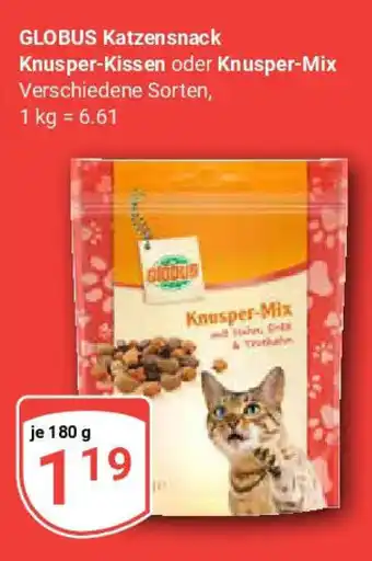 Globus GLOBUS Katzensnack Knusper-Kissen oder Knusper-Mix Angebot
