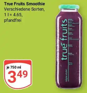 Globus True Fruits Smoothie Angebot