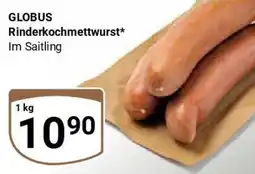 Globus GLOBUS Rinderkochmettwurst Angebot