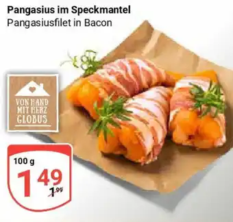 Globus Pangasius im Speckmantel Angebot