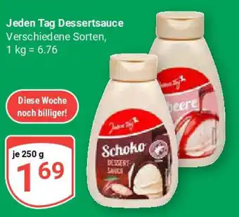 Globus Jeden Tag Dessertsauce Angebot