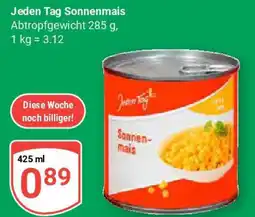 Globus Jeden Tag Sonnenmais Angebot