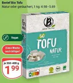 Globus Berief Bio Tofu Angebot