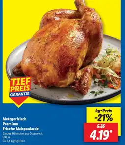 Lidl Metzgerfrisch Premium Frische Maispoularde Angebot