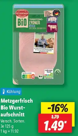 Lidl Metzgerfrisch Bio Wurst- aufschnitt Angebot