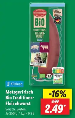 Lidl Metzgerfrisch Bio Traditions- Fleischwurst Angebot
