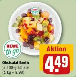 REWE REWE to go Obstsalat Exotic Angebot