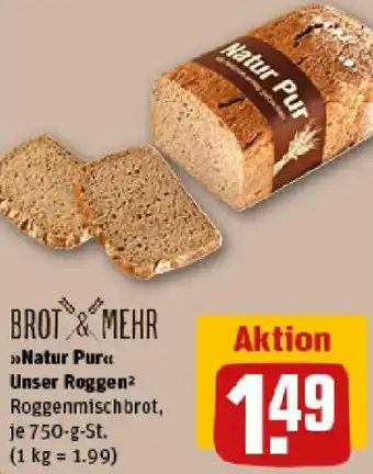 REWE BROT & MEHR Natur Pur Unser Roggen Angebot