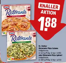 REWE Dr. Oetker Ristorante Pizza Salam oder Ristorante Pizza Spinaci Angebot
