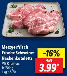 Lidl Metzgerfrisch Frische Schweine Nackenkoteletts Angebot