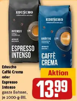 REWE Eduscho Caffè Crema oder Espresso Intenso Angebot
