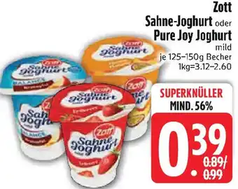 Edeka Zott Sahne-Joghurt oder Pure Joy Joghurt Angebot