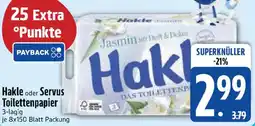 Edeka Hakle oder Servus Toilettenpapier Angebot