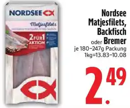 Edeka Nordsee Matjesfilets, Backfisch oder Bremer Angebot