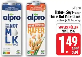 Edeka alpro Hafer-, Soya- oder This is Not Milk-Drink Angebot