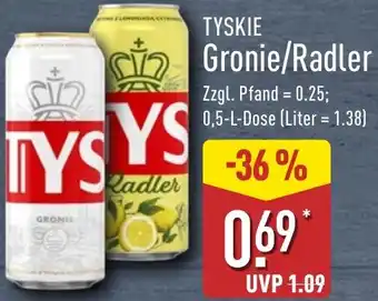 Aldi Nord TYSKIE Gronie/Radler Angebot