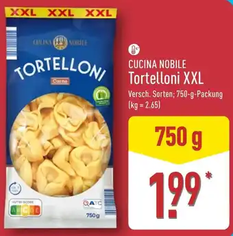 Aldi Nord CUCINA NOBILE Tortelloni XXL Angebot