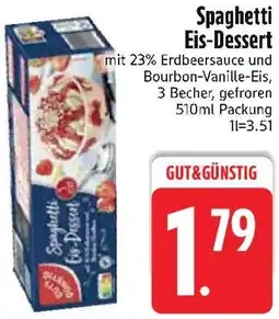 Edeka Gut & Günstig Spaghetti Eis-Dessert Angebot