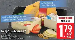 Edeka Fol Epi oder Géramont Angebot