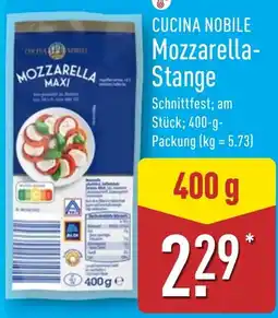 Aldi Nord CUCINA NOBILE Mozzarella Stange Angebot