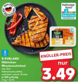 Kaufland K-PURLAND Hähnchen Minutenschnitzel Angebot