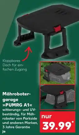 Kaufland PARKSIDE Mähroboter- garage PUMRG A1 Angebot