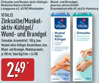 Aldi Nord VITALIS Zinksalbe/Muskel aktiv-Kühlgel/ Wund- und Brandgel Angebot