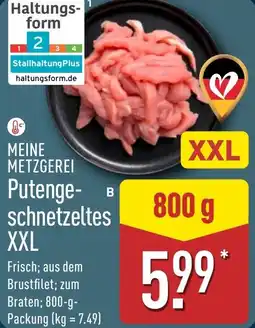Aldi Nord MEINE METZGEREI Putengeschnetzeltes XXL Angebot