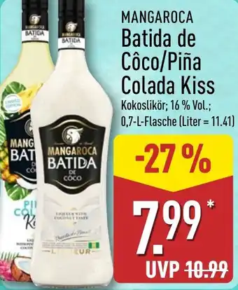 Aldi Nord MANGAROCA Batida de Côco/Piña Colada Kiss Angebot