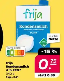 NETTO frija Kondensmilch 4 % Fett Angebot
